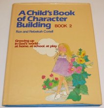Cover art for A Child's Book of Character Building, Book 2