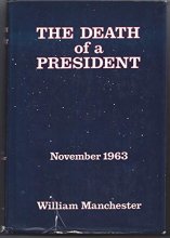 Cover art for The Death of a President: November 1963