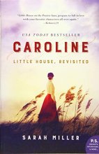 Cover art for Caroline: Little House, Revisited