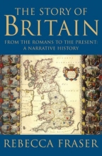 Cover art for The Story of Britain: From the Romans to the Present: A Narrative History