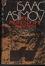 Cover art for The Far Ends of Time and Earth (The Collected Fiction of Isaac Asimov ; V. 1)