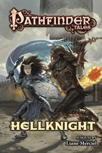 Cover art for Pathfinder Tales: Hellknight (Pathfinder Tales, 32)