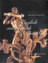 Cover art for Antiquity revisited: English and French silver-gilt from the collection of Audrey Love