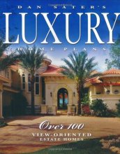 Cover art for Dan Sater's Luxury Home Plans