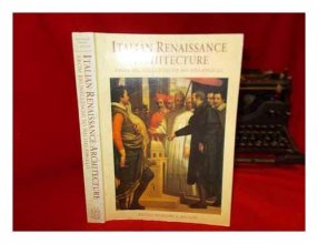 Cover art for Italian Renaissance Architecture from Brunelleschi to Michelangelo