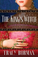 Cover art for The King's Witch: Frances Gorges historical trilogy, Book I