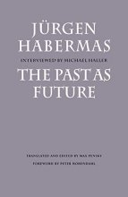 Cover art for The Past as Future (Modern German Culture & Literature Series)