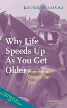 Cover art for Why Life Speeds up As You Get Older: How Memory Shapes our Past