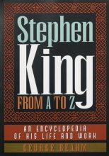 Cover art for Stephen King from A to Z: An Encyclopedia of His Life and Work