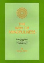 Cover art for The Way of Mindfulness (English Translation of the Satipatthana Sutta Commentary)