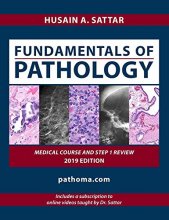Cover art for Fundamentals of Pathology by Hussain A,sattar (pathoma 2017 paperback &videos)
