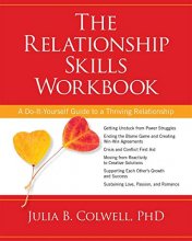 Cover art for The Relationship Skills Workbook: A Do-It-Yourself Guide to a Thriving Relationship