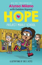 Cover art for Project Middle School (Alyssa Milano's Hope)