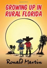 Cover art for Growing Up In Rural Florida