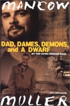 Cover art for Dad, Dames, Demons, and a Dwarf: My Trip Down Freedom Road (Illinois)