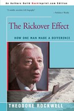 Cover art for The Rickover Effect: How One Man Made A Difference