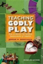 Cover art for Teaching Godly Play: How to Mentor the Spiritual Development of Children