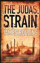 Cover art for The Judas Strain: A Sigma Force Novel