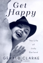 Cover art for Get Happy: The Life of Judy Garland