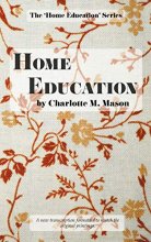 Cover art for Home Education (The Home Education Series) (Volume 1)