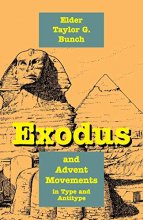 Cover art for Exodus and Advent Movements in Type and Antitype