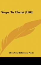 Cover art for Steps To Christ (1908)