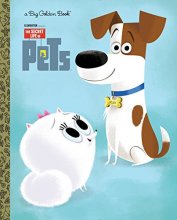 Cover art for The Secret Life of Pets Big Golden Book (Secret Life of Pets)