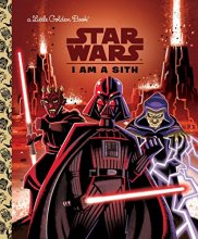 Cover art for I Am a Sith (Star Wars) (Little Golden Book)