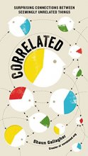 Cover art for Correlated: Surprising Connections Between Seemingly Unrelated Things