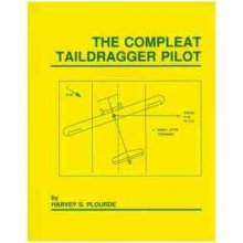 Cover art for The Compleat Taildragger Pilot