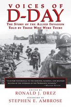 Cover art for Voices of D-Day: The Story of the Allied Invasion Told by Those Who Were There (Eisenhower Center Studies on War and Peace)