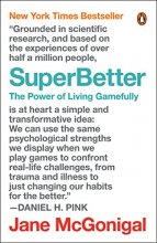 Cover art for SuperBetter: The Power of Living Gamefully