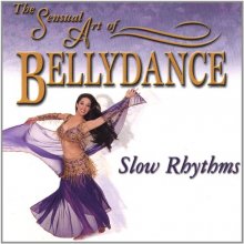 Cover art for The Sensual Art of Bellydance - Slow rhythms