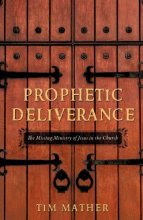 Cover art for Prophetic Deliverance