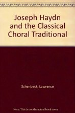 Cover art for Joseph Haydn and the Classical Choral Tradition