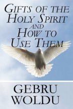 Cover art for Gifts of the Holy Spirit and How to Use Them