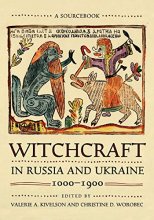 Cover art for Witchcraft in Russia and Ukraine, 1000–1900: A Sourcebook (NIU Series in Slavic, East European, and Eurasian Studies)
