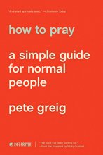 Cover art for How to Pray: A Simple Guide for Normal People