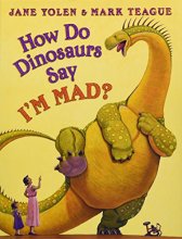 Cover art for How Do Dinosaurs Say I'M MAD?