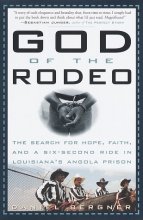 Cover art for God of the Rodeo: The Search for Hope, Faith, and a Six-Second Ride in Louisiana's Angola Prison
