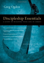 Cover art for Discipleship Essentials: A Guide to Building Your Life in Christ