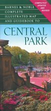 Cover art for Barnes & Noble Complete Illustrated Map and Guidebook to Central Park