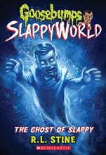 Cover art for The Ghost of Slappy (Goosebumps SlappyWorld #6) (6)