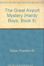 Cover art for The Great Airport Mystery (Hardy Boys, Book 9)