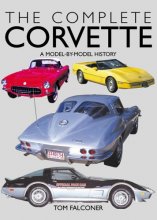 Cover art for Complete Corvette: A Model-by-Model History of the American Sports Car