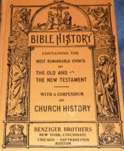 Cover art for Bible History: Containing the Most Remarkable Events of the Old and New Testaments