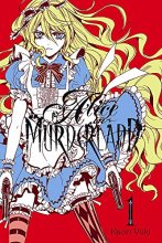 Cover art for Alice in Murderland, Vol. 1 (Alice in Murderland, 1)