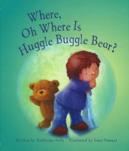 Cover art for Where, Oh Where Is Huggle Buggle Bear? (Picture Books Large)