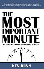 Cover art for The Most Important Minute in Your Network Marketing Career