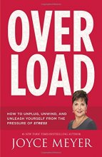 Cover art for Overload (How to Unplug, Unwind, and Unleash Yourself from the Pressure of Stress)